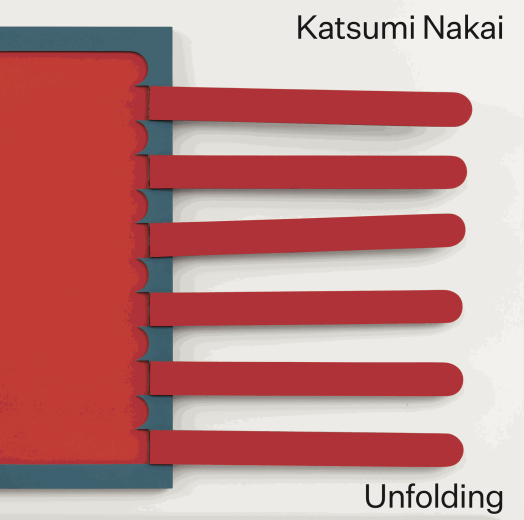 Katsumi Nakai: Unfolding