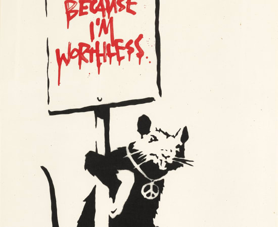 Banksy, Because I’m Worthless, 2004