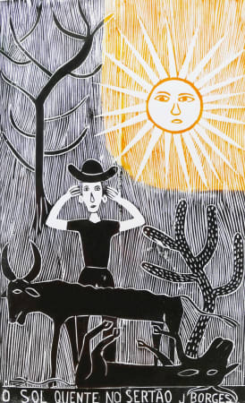José Borges, O Sol Quente No Sertão - The Hot Sun in The Backcountry, 1999