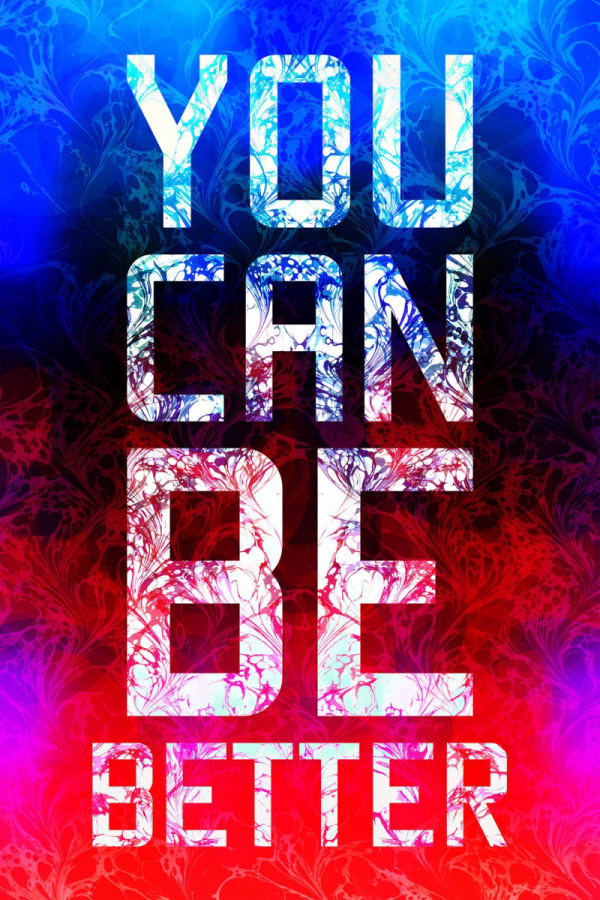 Mark TITCHNER, YOU CAN BE BETTER, 2016