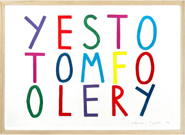 Alma Singer, Yes To Tomfoolery, 2024
