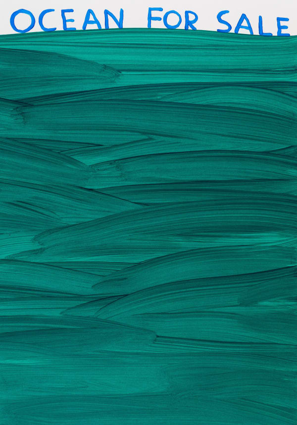 David Shrigley Untitled (Ocean for Sale), 2019