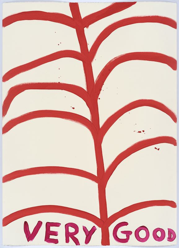 David Shrigley Untitled (Very good), 2015