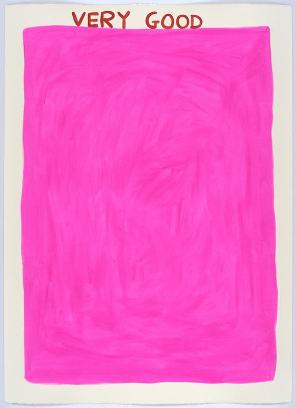 David Shrigley Untitled (Very good), 2015