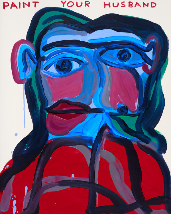 David Shrigley Untitled ( Paint Your Husband ), 2021