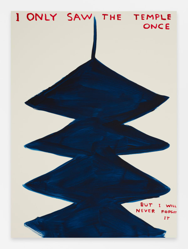 David Shrigley Untitled (I Only Saw the Temple Once), 2023