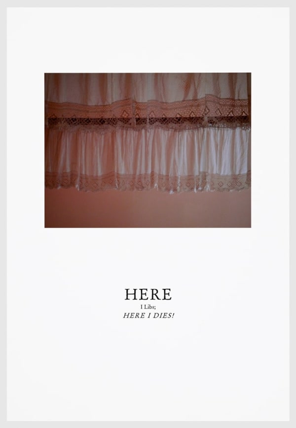 HERE I LIBS, HERE I DIES