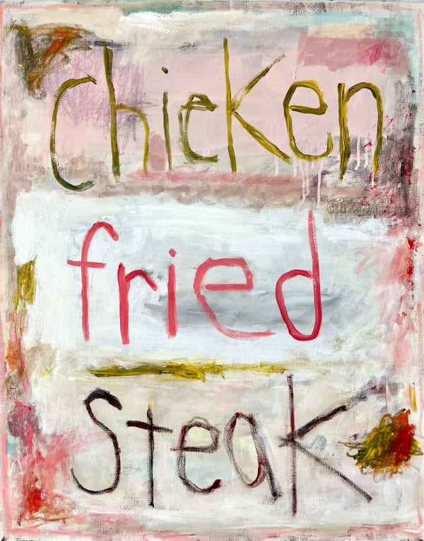 Tyler Casey, Chicken Fried Steak, 2024