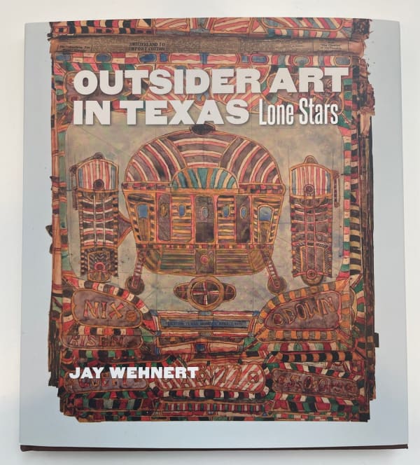Outsider Art In Texas