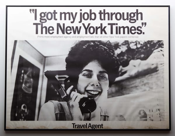 Signage & Banners, I Got My Job Through The New York Times, Late 1960s