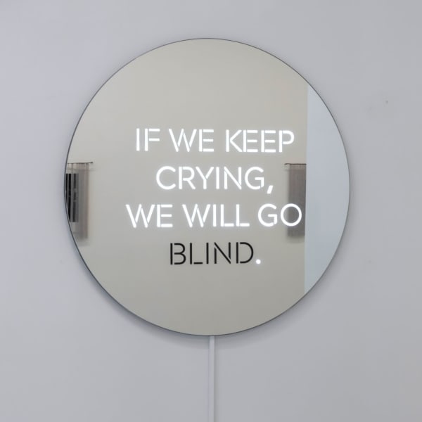 Isaac Chong Wai, If we keep crying, we will go blind, 2022