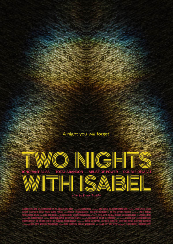 Erdem Taşdelen, Two Nights with Isabel (Unmade Films serisinden / From the Unmade Films series), 2022