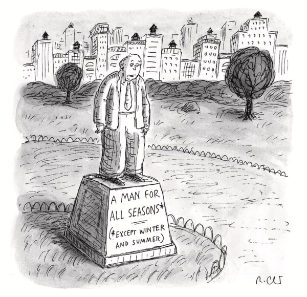 Roz Chast A Man for All Seasons, Oct. 15, 2018 ink on paper 7.5 x 7 inches (image) 11 x 8.5 inches (sheet) (CHAST 182)