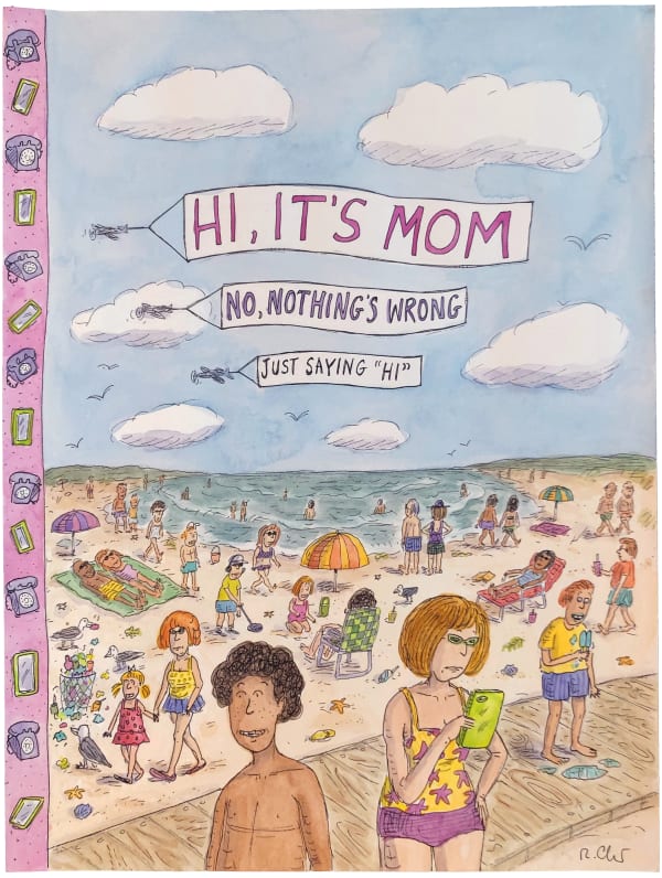Roz Chast Hi, It's Mom, 2021 watercolor and ink on paper 12 x 9.125 inches (CHAST 330)
