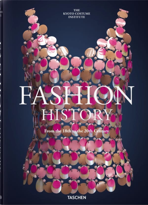 TASCHEN, Fashion History from the 18th to the 20th Century
