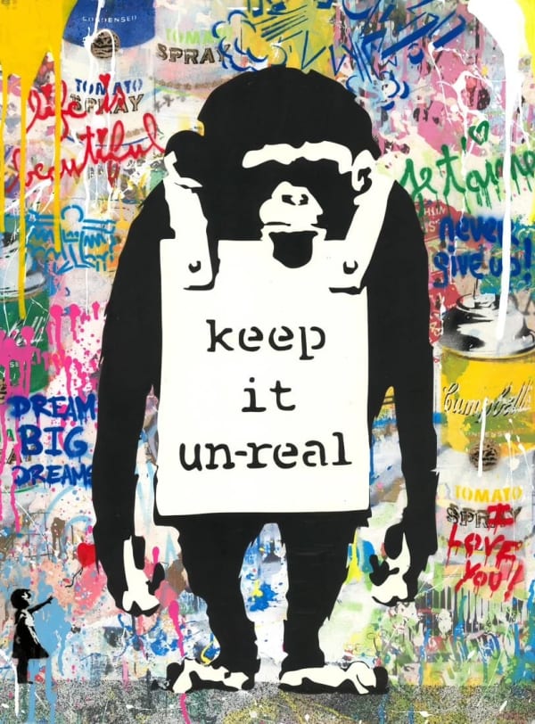 “Keep It Unreal”, serigraph by Mr. Brainwash artist from France, based in L.A. Available at Carousel Fine Art New Buffalo.