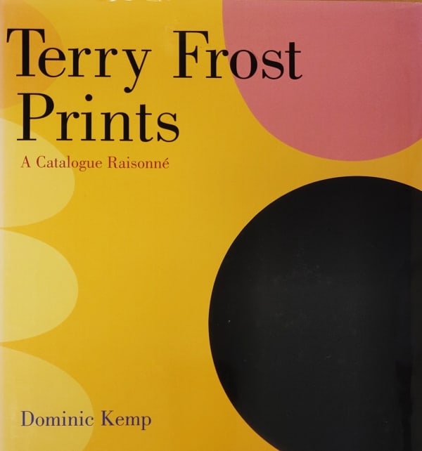 Books Terry Frost Prints: A Catalogue Raisonne, 2010 Book