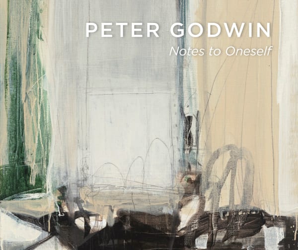 Peter Godwin, Notes to Oneself Exhibition Catalogue, 2025