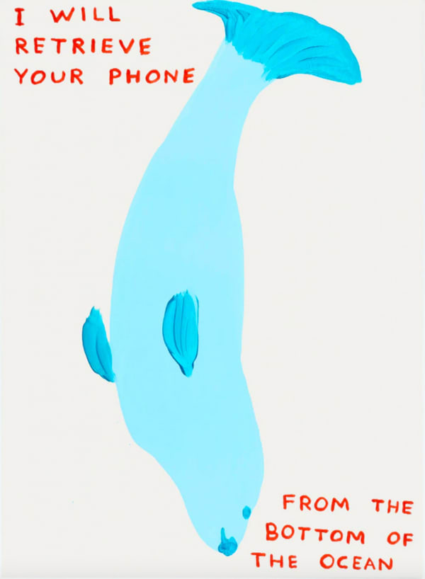 David Shrigley I Will Retrieve Your Phone, 2021 Screenprint in twelve colours with a varnish overlay printed on Somerset Satin Tub 410 gsm paper Signed by the artist and numbered, on verso 76 x 56 cm Edition 125 (+4 AP) (Edition record)