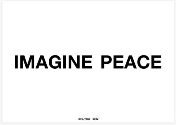 Yoko Ono, Imagine Peace, 2022