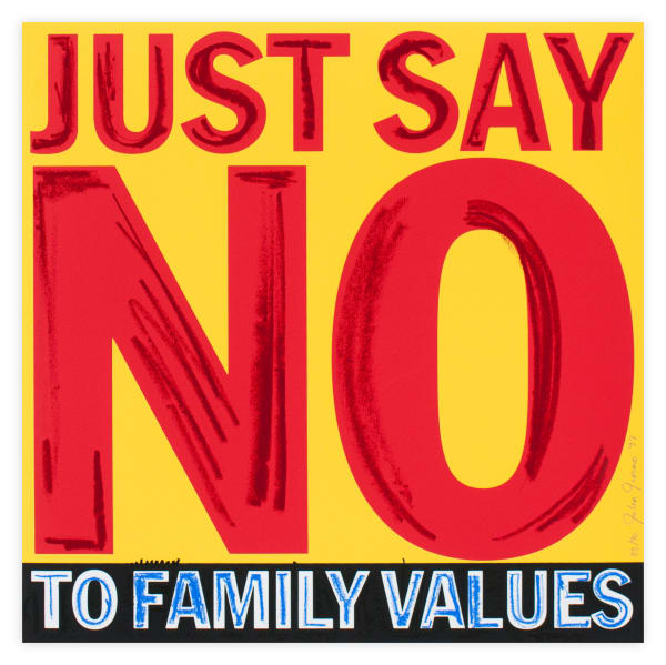 Just Say No to Family Values