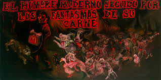 El Hombre Moderno Seguido por los Fantasmas de su Carne