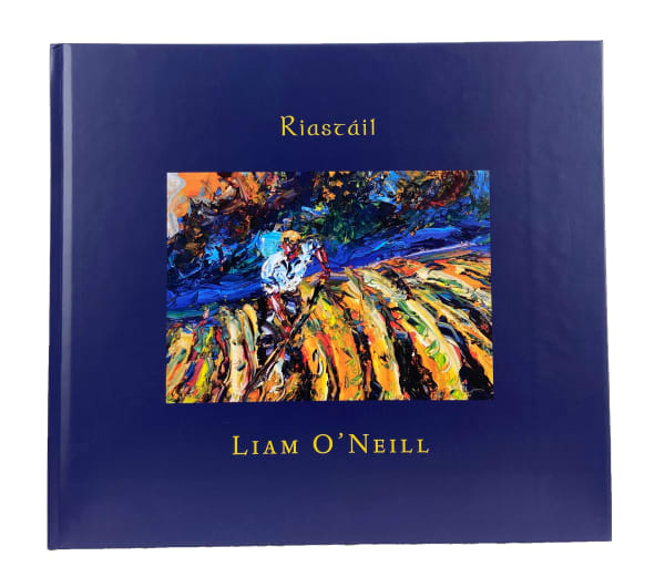 Liam O' Neill 'Riastáil'