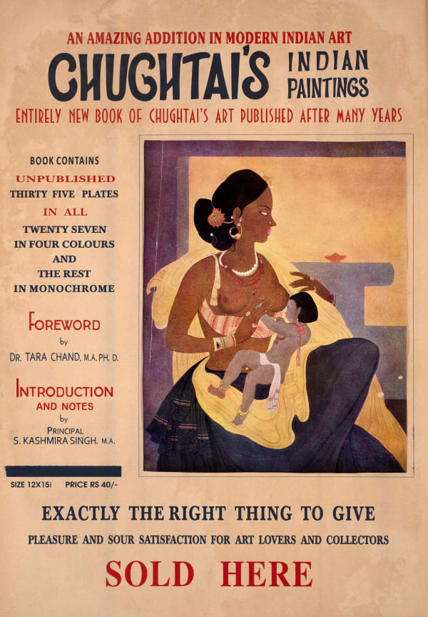 Chughtai's Indian Paintings circa 1951Original advertising poster for Chughtai's Indian Paintings, published in 1951, with tipped in plate 51.4 x 38.7 cm 20 1/4 x 15 1/4 in