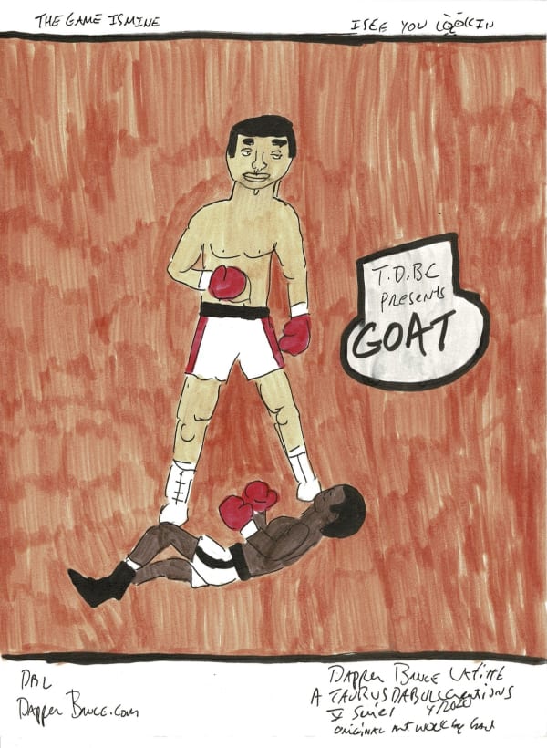 Dapper Bruce Lafitte, GOAT, 2020