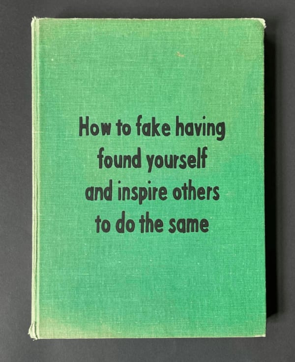 How to Fake Having Found Yourself