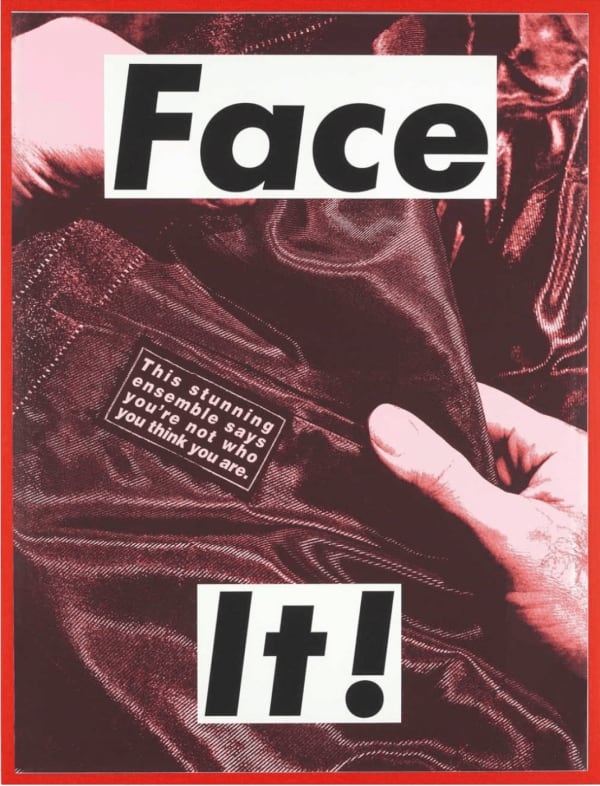 Barbara Kruger Face It! (Magenta), 2007