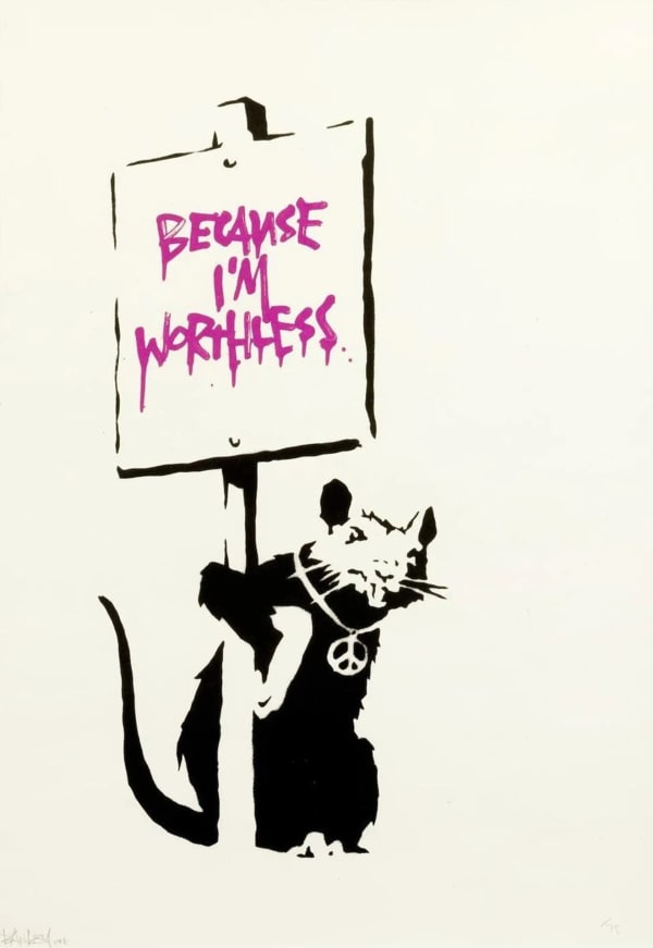 Banksy Because I'm Worthless (Pink) (Signed) , 2004