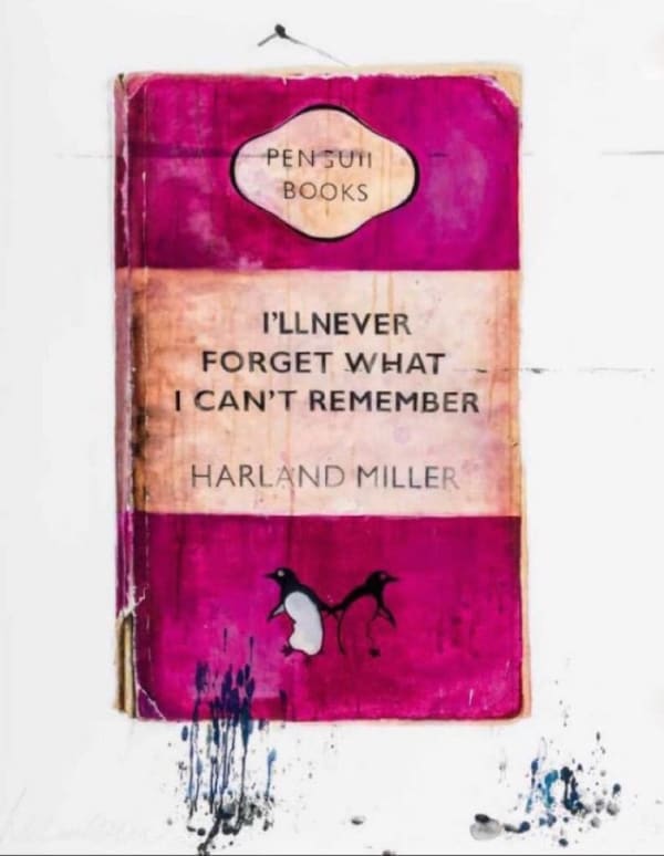 Harland Miller I'll Never Forget What I Can't Remember (Pink), 2010