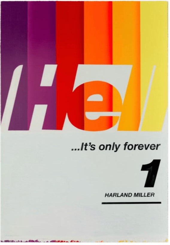 Harland Miller Hell...It's Only Forever (Large), 2020