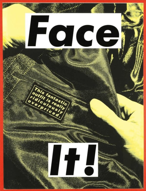 Barbara Kruger Face It! (Yellow), 2007