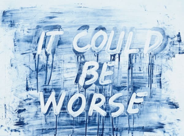 Mel Bochner It Could Be Worse, 2023