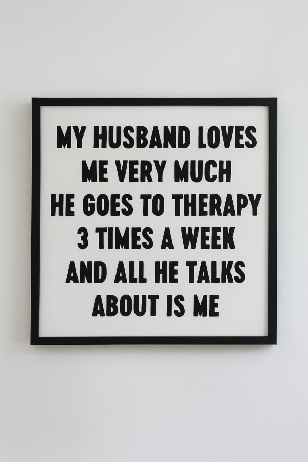 Johan Deckmann My Husband Loves Me Very Much (Framed)