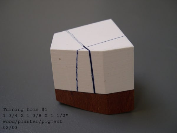 NELLEKE BELTJENS Turning Home, 2002-03 wood/plaster/pigment