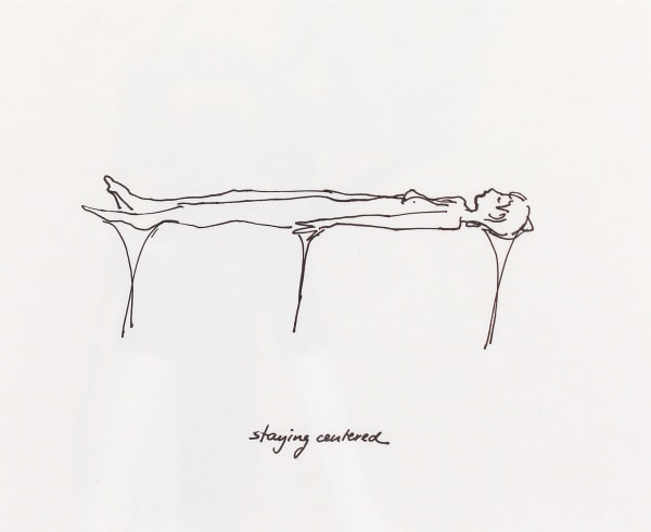 Luka Fineisen staying centered, 2015 ink on paper 5 1/4 x 7 inches frame: 8 1/4 x 6 1/2 inches