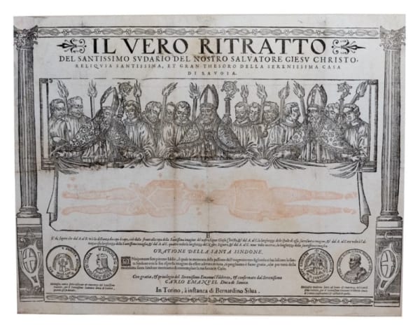 [Holy Shroud of Turin], Il vero ritratto del Santissimo Sudario del nostro salvatore Giesu Christo. Reliquia santissima et gran thesoro della serenissima casa di Savoia, c. 1578-1604. Torino, a instanza di Bernardino Silva.