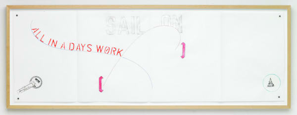 LAWRENCE WEINER, Sail On - All in a Days Work, 2010