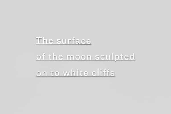Katie Paterson, IDEAS - (The surface of the moon sculpted on to white cliffs), 2019
