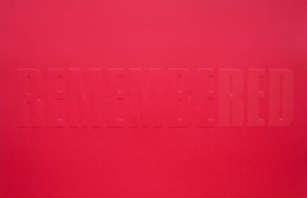 Kay Rosen, Memory of Red, 2008