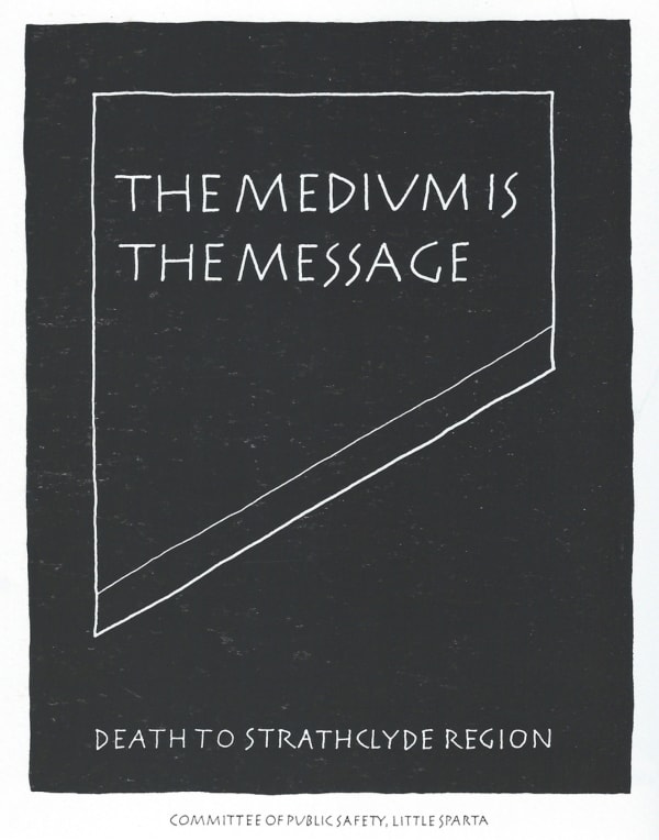 Ian Hamilton Finlay, The Medium is the Message, 1987