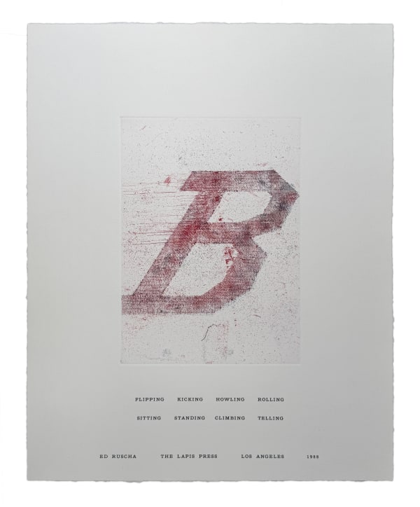 Ed Ruscha, B (broadside announcement) from Flipping Kicking Howling Rolling Sitting Standing Climbing Telling, 1988