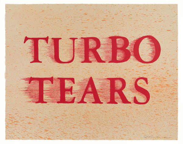 Ed Ruscha - Turbo Tears, 2020