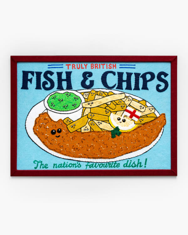 Lucy Sparrow Truly British Fish & Chips, 2025 Hand-sewn felt poster. From a limited edition of 20. 45 x 63 cm (17 3/4 x 24 3/4 in)