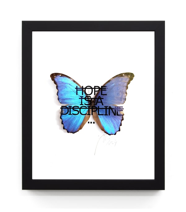 RERO, Untitled (HOPE IS A DISCIPLINE...), 2025