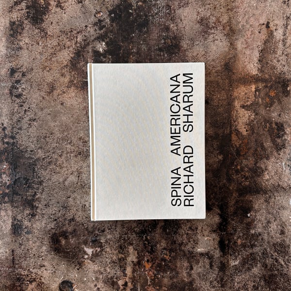 Richard Sharum, Spina Americana, 2024