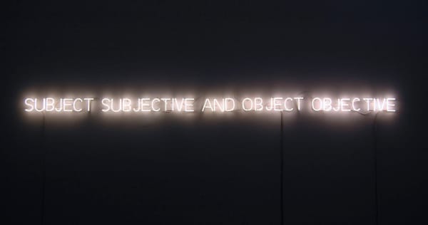 Joseph Kosuth Subject and Object, 1966 Cool white neon
